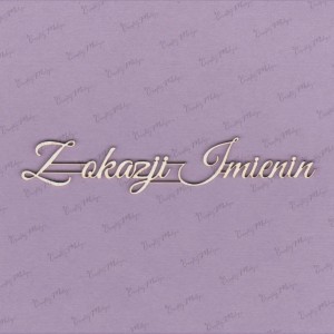 664 Tekturka napis - Z okazji Imienin