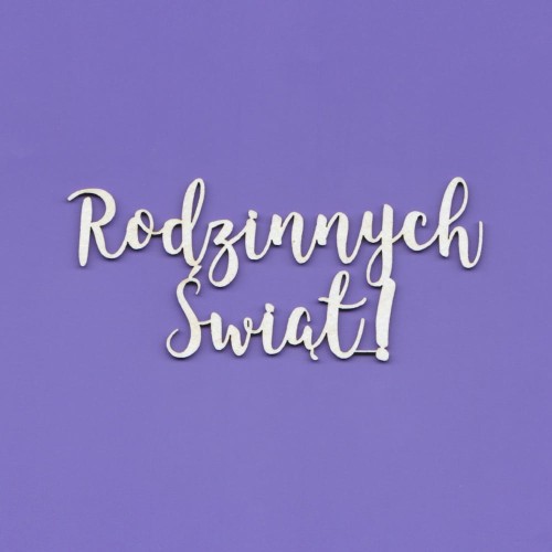 1275A TEKTURKA - NAPIS - RODZINNYCH ŚWIĄT !