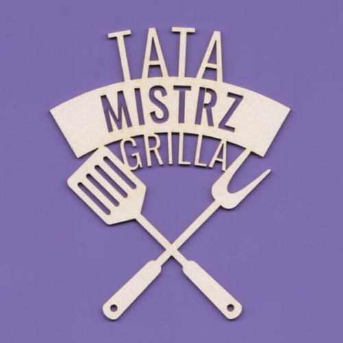 659 TEKTURKA NAPIS - TATA MISTRZ GRILLA G08