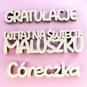 Tekturka napis - Gratulacje, Witaj na świecie maluszku, Córeczka