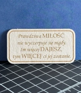 Tekturka napis - Prawdziwa miłość nie wyczerpuje się nigdy…