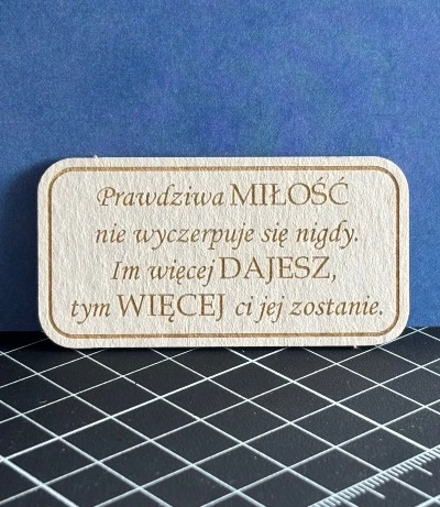 Tekturka napis - Prawdziwa miłość nie wyczerpuje się nigdy…
